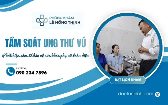 Tầm soát ung thư vú: Phát hiện sớm để bảo vệ sức khỏe phụ nữ toàn diện
